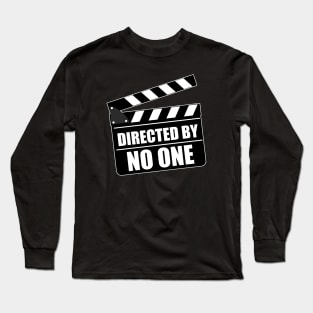 Directed by no one Long Sleeve T-Shirt